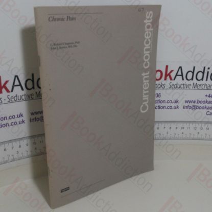 Picture of Chronic Pain (Current Concepts series)