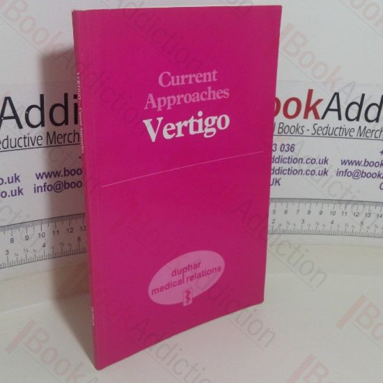 Picture of Vertigo: Current Approaches