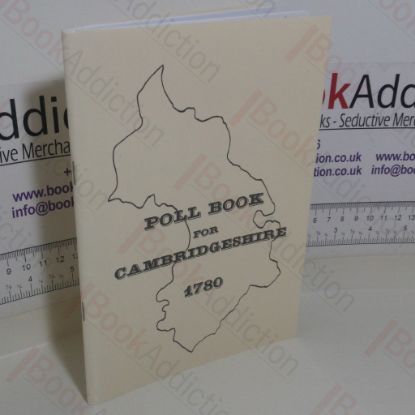 Picture of The Poll for the Election of Two Representatives in Parliament for the County of Cambridge, 1780