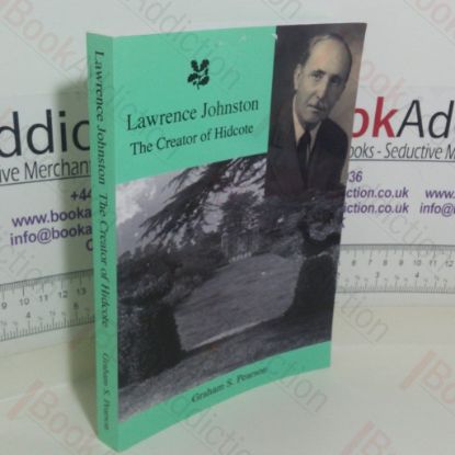 Picture of Lawrence Johnston, The Creator of Hidcote