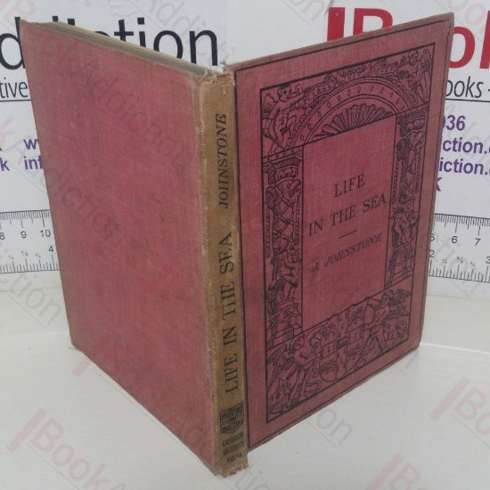 Picture of Life in the Sea (The Cambridge Manuals of Science and Literature series)