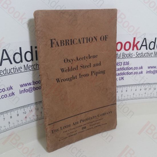 Picture of Fabrication of Oxy-Acetylene Welded Steel and Wrought Iron Piping