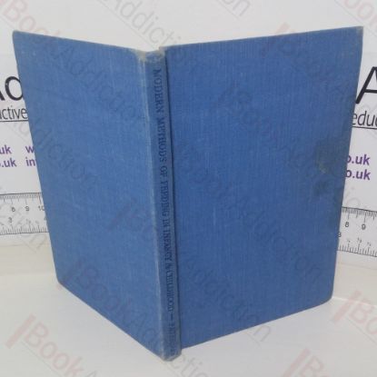 Picture of Modern Methods of Feeding in Infancy and Childhood (Modern Medical Monographs series)