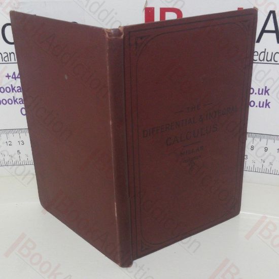 Picture of An Introduction to the Differential and Integral Calculus with Examples of Application to Mechanical Problems