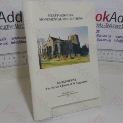 Picture of Hertfordshire Monumental Inscriptions: Broxbourne, The Parish Church of St Augustine