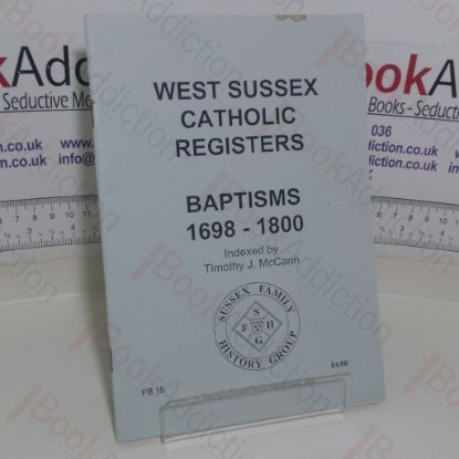 Picture of West Sussex Catholic Registers - Baptisms, 1698-1800