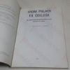 Picture of From Palace to College: An Illustrated Account of Queen Mary College (University of London)