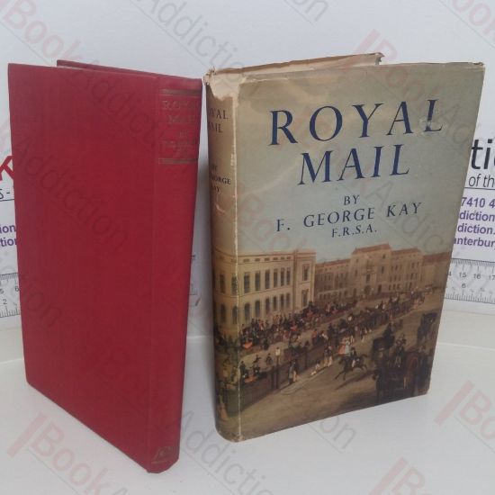 Picture of Royal Mail: The Story of the Posts in England from the Time of Edward IV to the Present Day