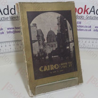 Picture of Cairo: How To See It