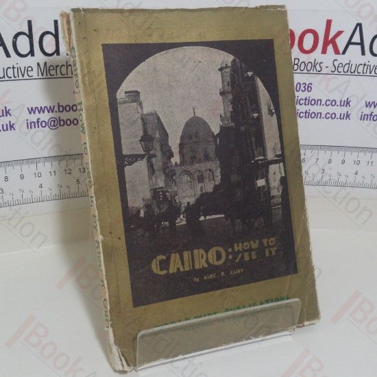 Picture of Cairo: How To See It