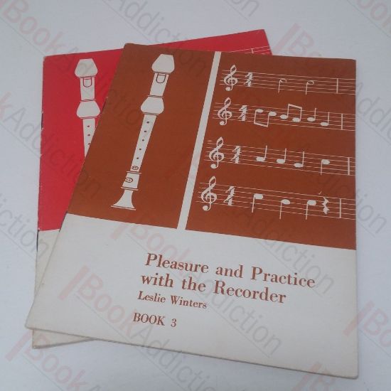 Picture of Pleasure and Practice with the Recorder, Books 3 and 4