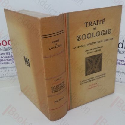 Picture of Traite de Zoologie: Anatomie, Systematique, Biologie - Tome IV: Platheelminthes, Mesozoaires, Acanthocephales, Nemertiens (Premier Fascicule)