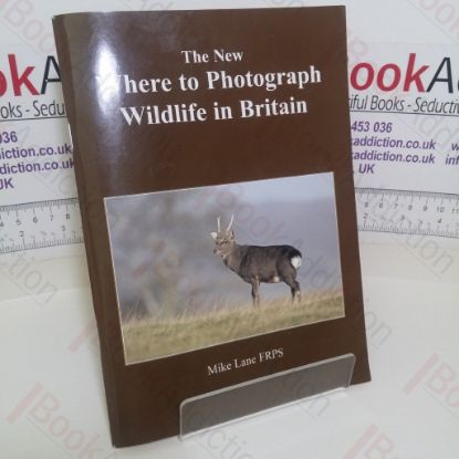 Picture of The New Where to Photograph Wildlife in Britain