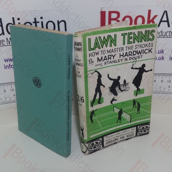 Picture of Lawn Tennis: How to Master the Strokes (Foulsham's Sports Library series, No. 1)