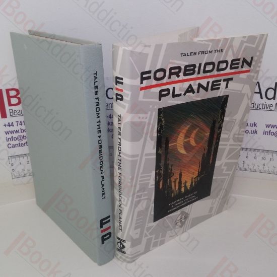 Picture of Tales from the Forbidden Planet (Signed by Multiple Contributors)