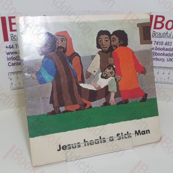 Picture of Jesus Heals a Sick Man (What the Bible Tells Us series)