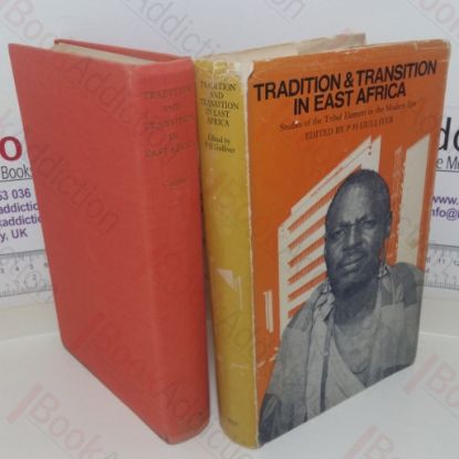 Picture of Tradition and Transition in East Africa: Studies of the Tribal Element in the Modern Era