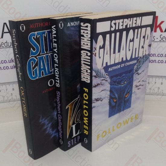 Picture of Stephen Gallagher Collection: Valley of Lights; Oktober; Follower (Three volumes)