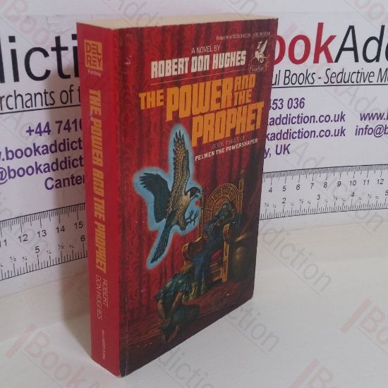 Picture of The Power and the Prophet (Pelmen the Powershaper series, Book 3)