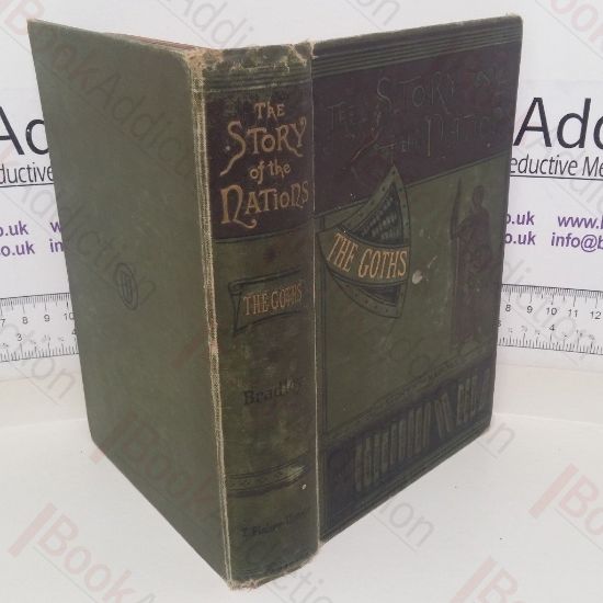 Picture of The Goths: From the Earliest Times to the End of the Gothic Dominion in Spain