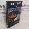 Picture of The Train to Yesterday (Signed)