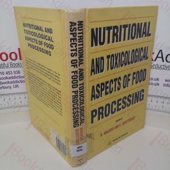 Picture of Nutritional and Toxicological Aspects of Food Processing