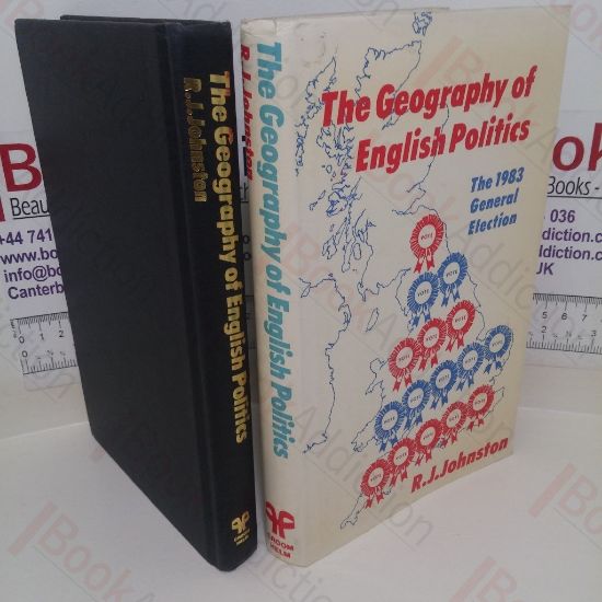 Picture of The Geography of English Politics: The 1983 General Election