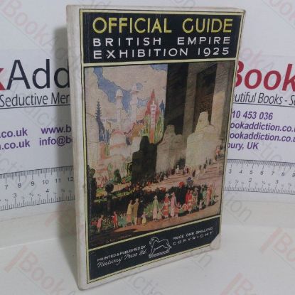 Picture of British Empire Exhibition, 1925: Official Guide