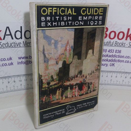 Picture of British Empire Exhibition, 1925: Official Guide