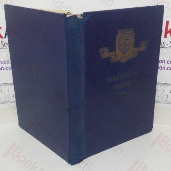 Picture of Catalogue: Horses, Cattle, Sheep, Goats, Poultry, Produce, Trade Stallholders and Flower Show, 86th Annual Show, Halstead 8th and 9th June 1955 (Essex Agricultural Society)