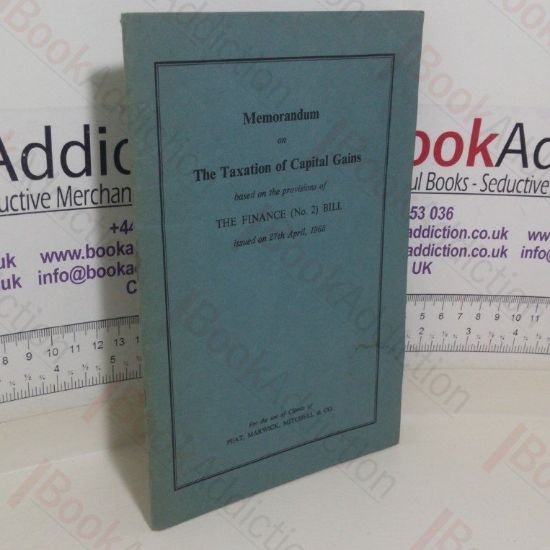 Picture of Memorandum on The Taxation of Capital Gains Based on the Provisions of The Finance (No. 2) Bill Issued on 27th April, 1965