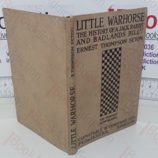 Picture of Little Warhorse - The History of a Jack-Rabbit and Badlands Billy, The Wolf That Won