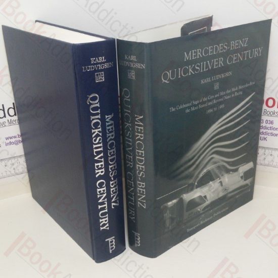 Picture of Mercedes-Benz - Quicksilver Century: The Celebrated Saga of the Cars and Men that Made Mercedes-Benz the Most Feared and Revered Name in Racing, 1894 to 1995
