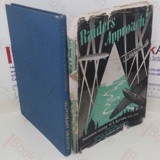 Picture of Raiders Approach! The Fighting Tradition of Royal Air Force Station, Hornchurch and Sutton's Farm