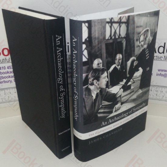 Picture of An Archaeology of Sympathy: The Sentimental Mode in Literature and Cinema