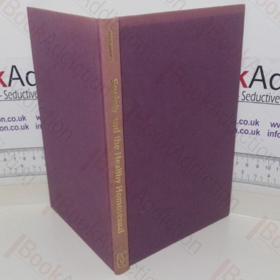 Picture of Society and the Healthy Homosexual