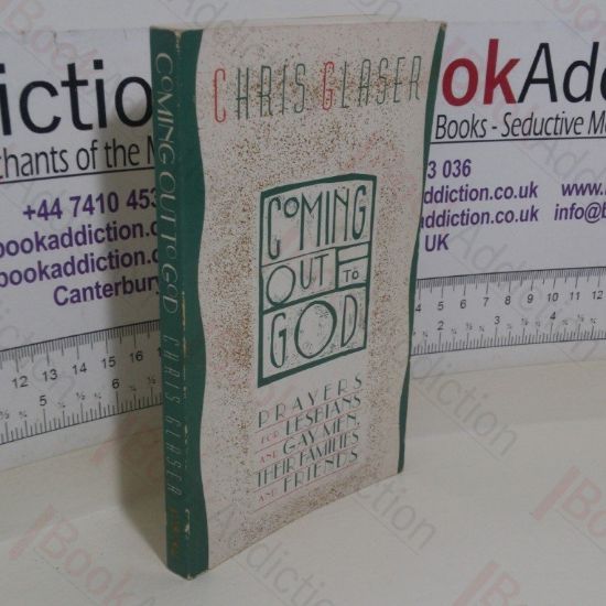 Picture of Coming Out to God: Prayers for Lesbians and Gay Men, Their Families and Friends