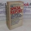 Picture of The Spada Report: The Newest Survey of Gay Male Sexuality