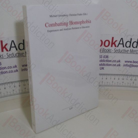 Picture of Combatting Homophobia: Experiences and Analyses Pertinent to Education (Gender Discussion / Gender-Diskussion)