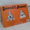 Picture of Sound in the Round: How to Make and Play Your Own Percussion Instruments and Twenty Rounds to Sing and Play