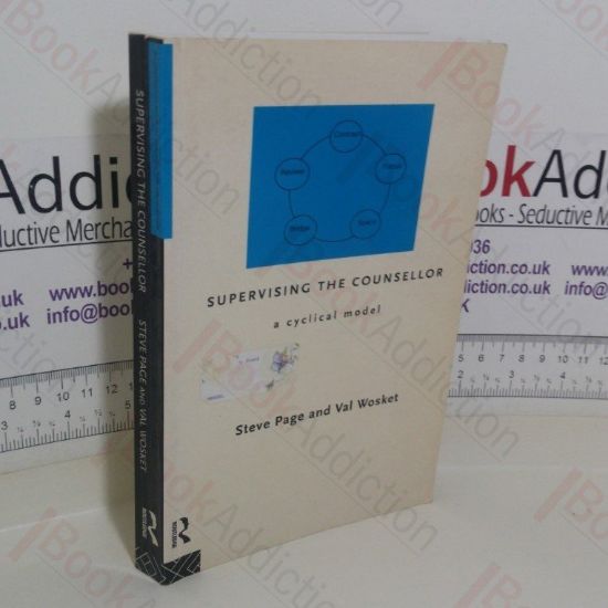 Picture of Supervising the Counsellor: A Cyclical Model