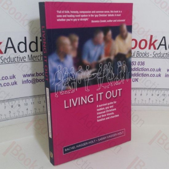Picture of Living It Out: A Survival Guide for Lesbian, Gay and Bisexual Christians and Their Friends, Families and Churches