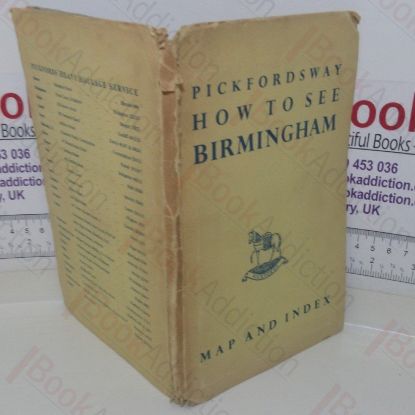 Picture of Pickfordsway: How to See Birmingham