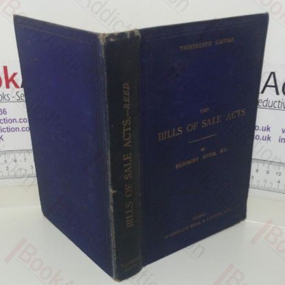 Picture of The Bill of Sale Acts, With an Epitome of the Law as Affected by the Acts