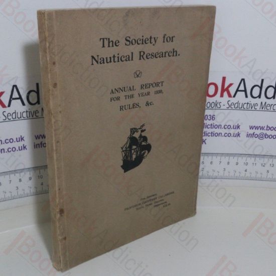 Picture of The Society of Nautical Research: Annual Report for the Year 1930, Rules, etc.