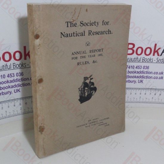Picture of The Society of Nautical Research: Annual Report for the Year 1932, Rules, etc.