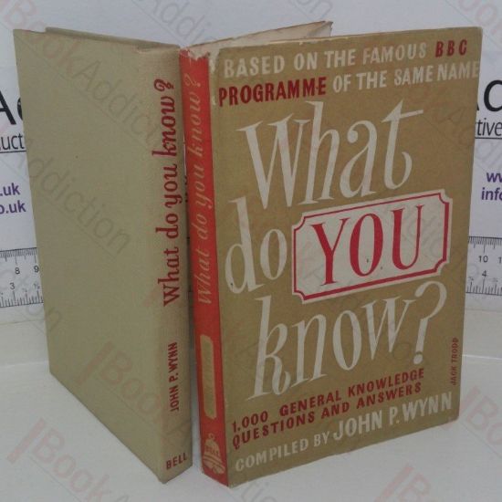 Picture of What Do You Know? A Thousand General Knowledge Questions and Answers