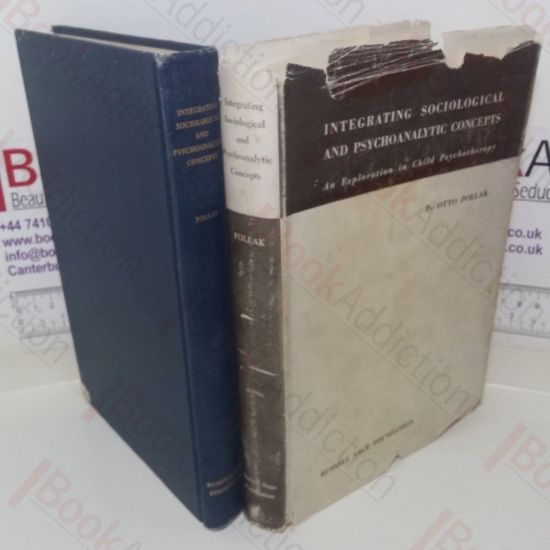 Picture of Integrating Sociological and Psychoanalytic Concepts: An Exploration in Child Psychotherapy