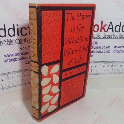 Picture of The Power to Get What You Want Out of Life