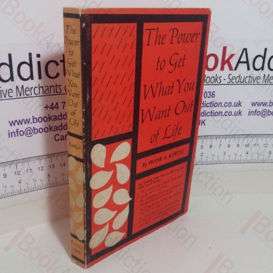 Picture of The Power to Get What You Want Out of Life